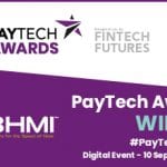 BHMI Wins “Best Real-time Payments Solution” At PayTech Awards 2020