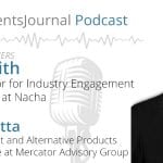The ACH Network is Not Just Payroll and B2B Transactions. It's Branching Into New Segments, Too - PaymentsJournal