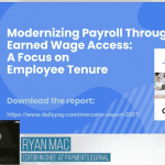 Earned Wage Access Tackles Labor Challenges Associated with Employee Turnover and Faster Hiring