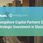 Longshore Capital Partners Completes Strategic Investment in Stuzo