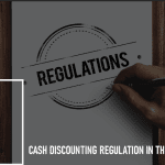 Cash Discounting Regulation in the United States: