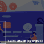 Reasons Canadian Consumers Use Credit Cards: 