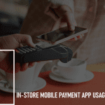In-store Mobile Payment App Usage: