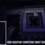 How Quantum Computing Might Benefit Companies: