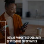 instant payments revenue